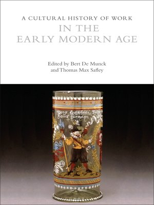 cover image of A Cultural History of Work in the Early Modern Age